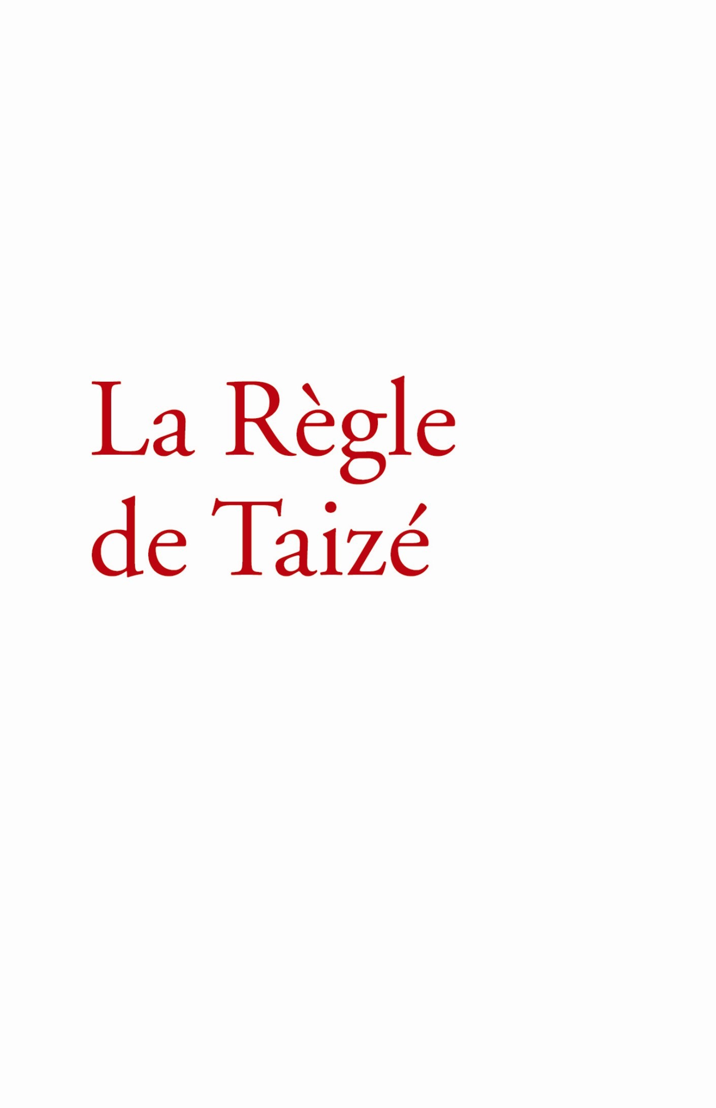 Couverture ebook de La Règle de Taizé, de Frère roger