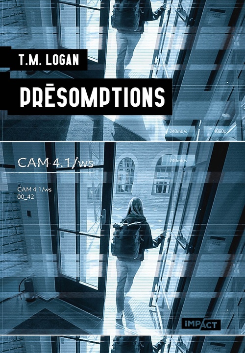 Couverture ebook de Présomptions, de T.M. Logan