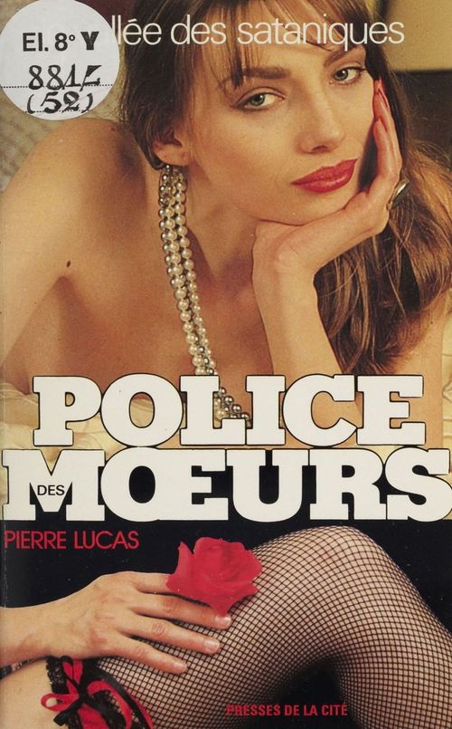 ebook cover of Police des moeurs : La Vallée des sataniques, by Pierre Lucas