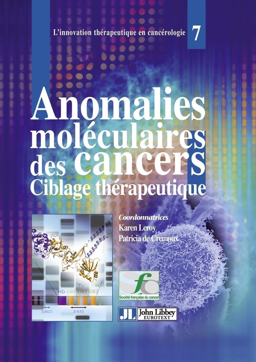 Couverture ebook de Anomalies moléculaires des cancers, de Collectif
