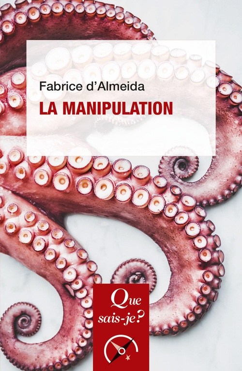 Couverture ebook de La Manipulation, de Fabrice d' Almeida