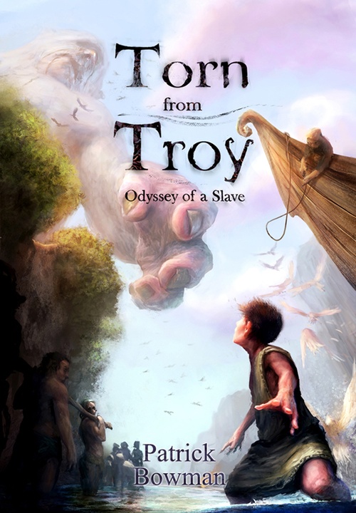 Couverture ebook de Torn from Troy, de Patrick Bowman