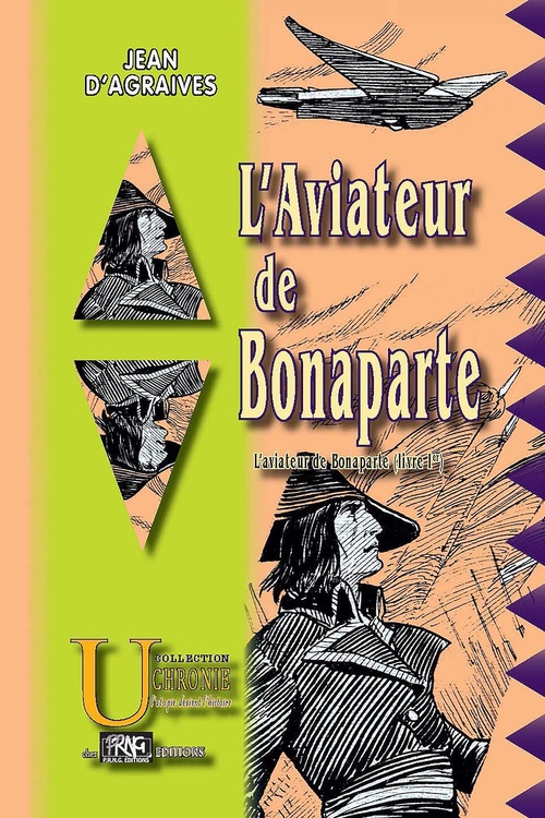 ebook cover of L'Aviateur de Bonaparte (Livre 1), by Jean d' Agraives