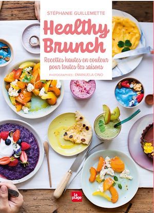 ebook cover of Healthy Brunch, by Stéphanie Guillemette, Emanuela Cino