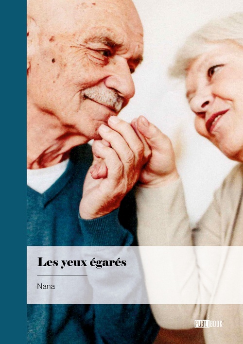 Couverture ebook de Les yeux égarés, de Nana