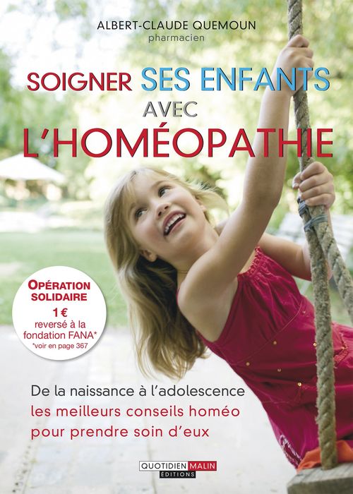 Couverture ebook de Soigner ses enfants avec l'homéopathie, de Sophie Pensa, Albert-Claude Quemoun