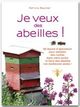 ebook cover of Je veux des abeilles !, by Patricia Beucher