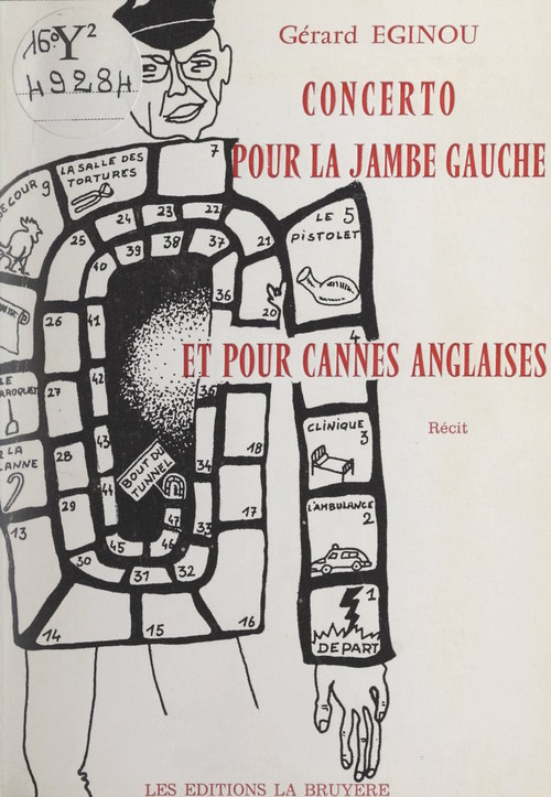 Couverture ebook de Concerto pour la jambe gauche et pour cannes anglaises, de Gerard Eginou