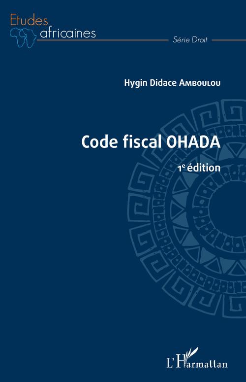 Couverture ebook de Code fiscal OHADA, de Hygin Didace Amboulou