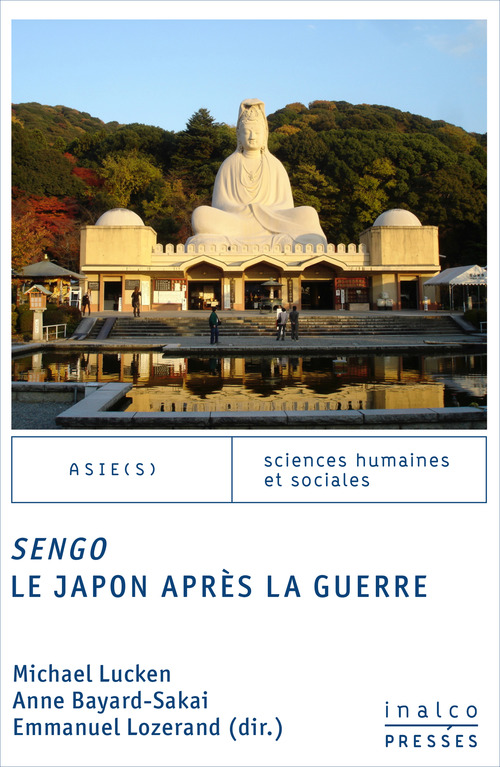 ebook cover of Sengo, le Japon après la guerre, by Emmanuel Lozerand, Michael Lucken, Anne Bayard-Sakai