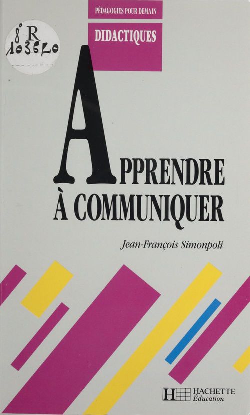 Couverture ebook de Apprendre à communiquer, de Jean-Francois Simonpoli