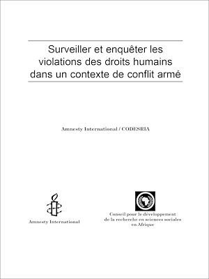 Couverture ebook de Surveiller et enquêter les violations des droits humains dans un contexte de conflit armé, de Collectif