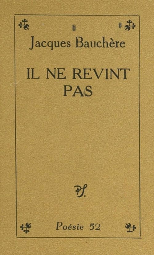 Couverture ebook de Il ne revint pas, de Jacques Bauchere