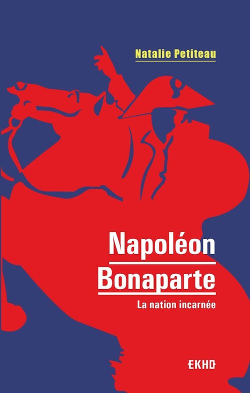 ebook cover of Napoléon Bonaparte, by Natalie Petiteau