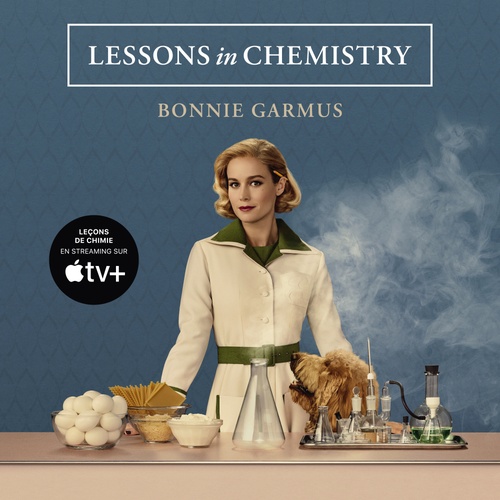 audiobook cover of Leçons de chimie - La Brillante destinée d'Elizabeth Zott, by Bonnie Garmus