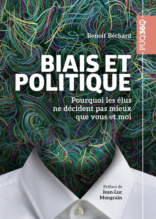 ebook cover of Biais et politique, by Benoît Béchard