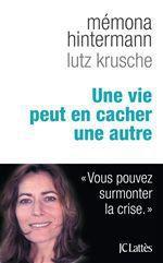 Couverture ebook de Une vie peut en cacher une autre, de Lutz Krusche, Mémona Hintermann