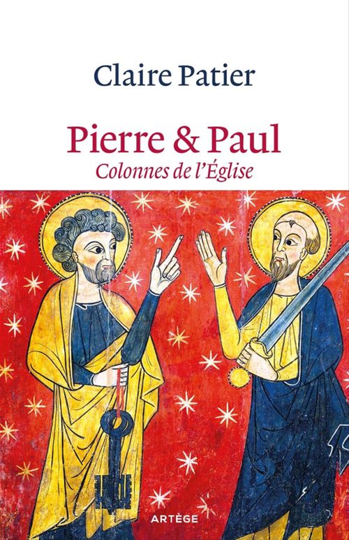 ebook cover of Pierre et Paul, colonnes de l'Eglise, by Claire Patier