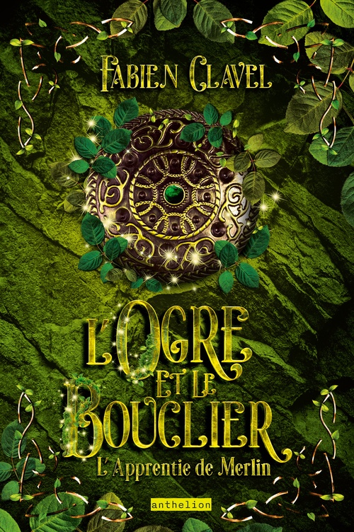 ebook cover of L´apprentie de Merlin - L'ogre et le bouclier, by Fabien Clavel