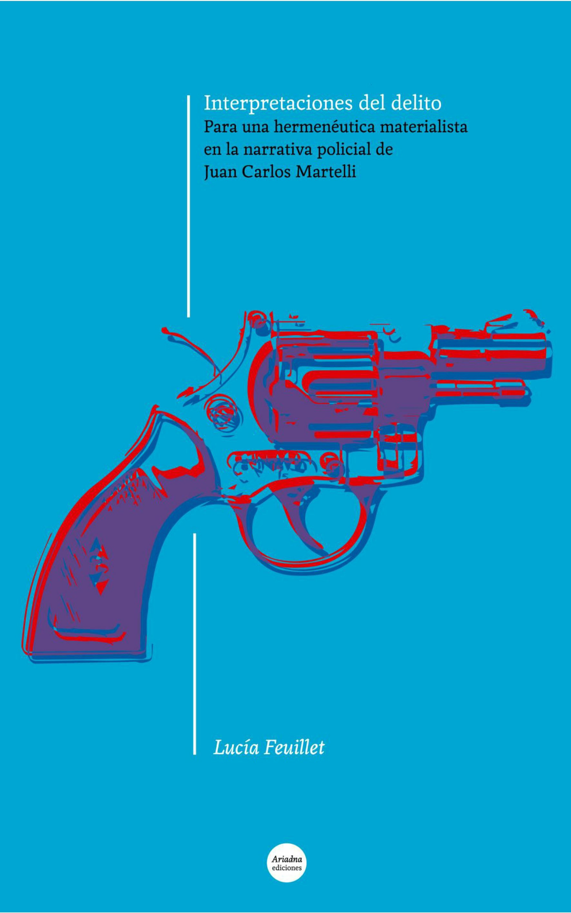 ebook cover of Interpretaciones del delito, by Lucia Feuillet