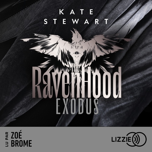 audiobook cover of Exodus - The Ravenhood - Tome 2, by Kate Stewart