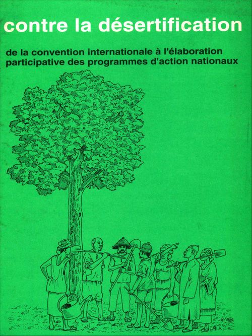 Couverture ebook de Contre la désertification de la convention internationale à l'élaborationparticipative des programmes d'action nationaux, de Emmanuel Seck, Masse Lo, Yacine Diagne