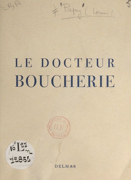 Couverture ebook de Le Docteur Boucherie, de Louis Papy