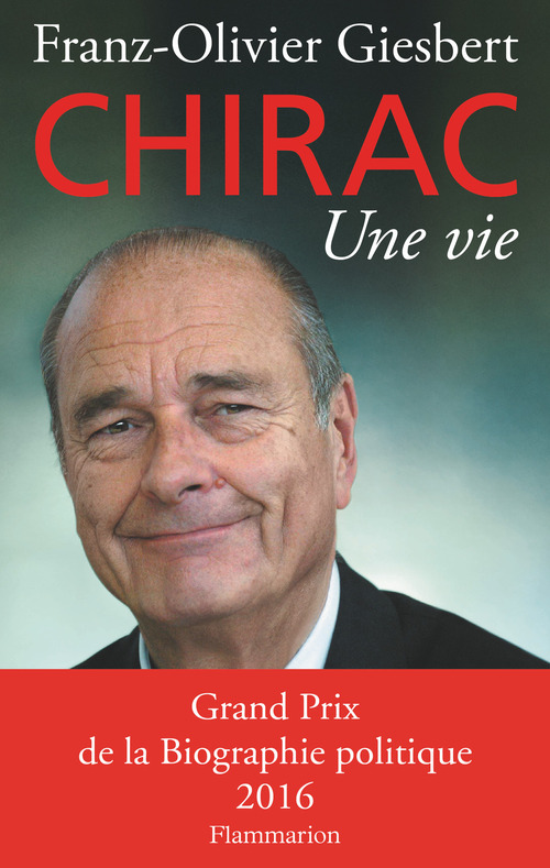 ebook cover of Chirac. Une vie, by Franz-Olivier Giesbert