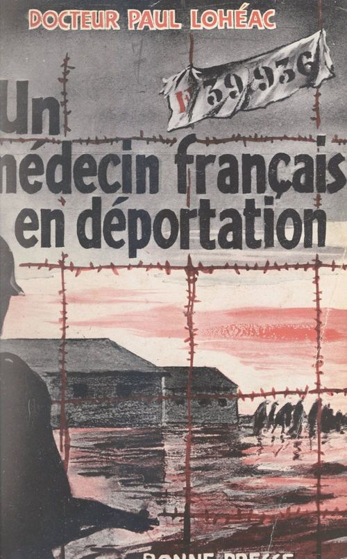 Couverture ebook de Un médecin français en déportation, de Paul Loheac