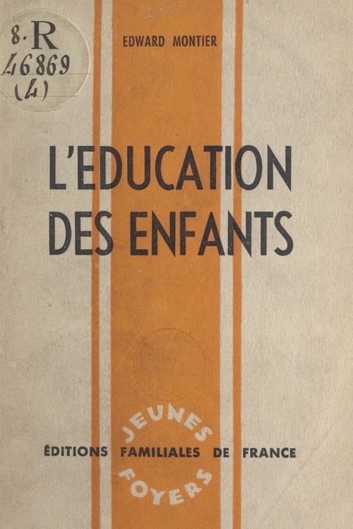 ebook cover of L'éducation des enfants, by Edward Montier