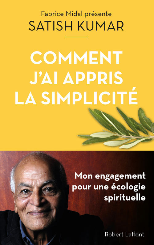 Couverture ebook de Comment j'ai appris la simplicité, de Satish Kumar