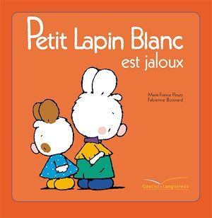 Couverture ebook de Petit Lapin Blanc est jaloux, de Marie-France Floury