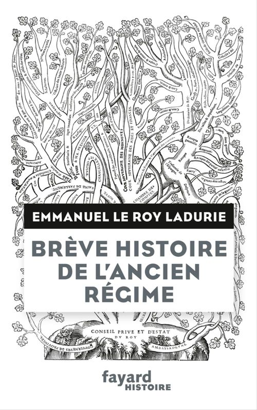 Couverture ebook de Brève histoire de l'Ancien Régime, de Emmanuel Le Roy Ladurie