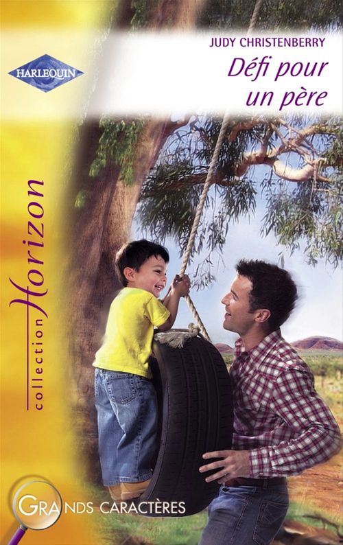ebook cover of Défi pour un père (Harlequin Horizon), by Judy Christenberry