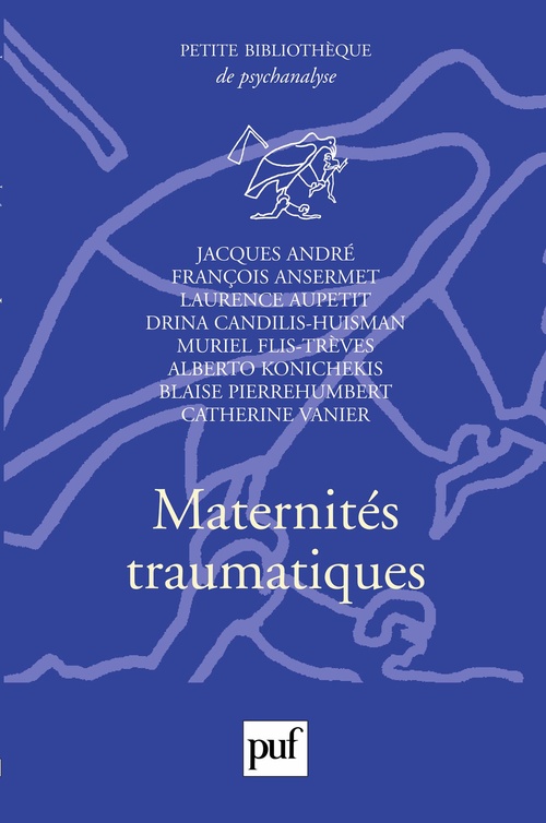 Couverture ebook de Maternités traumatiques, de Jacques André, Laurence Aupetit