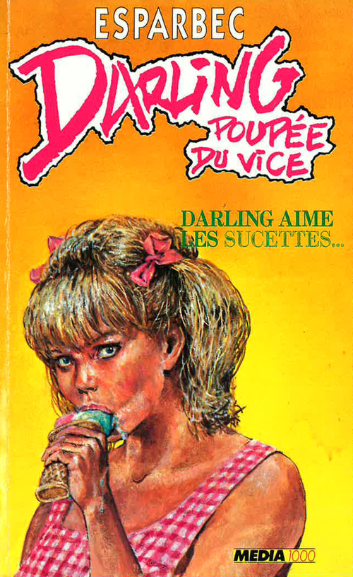 ebook cover of Darling aime les sucettes, by Esparbec