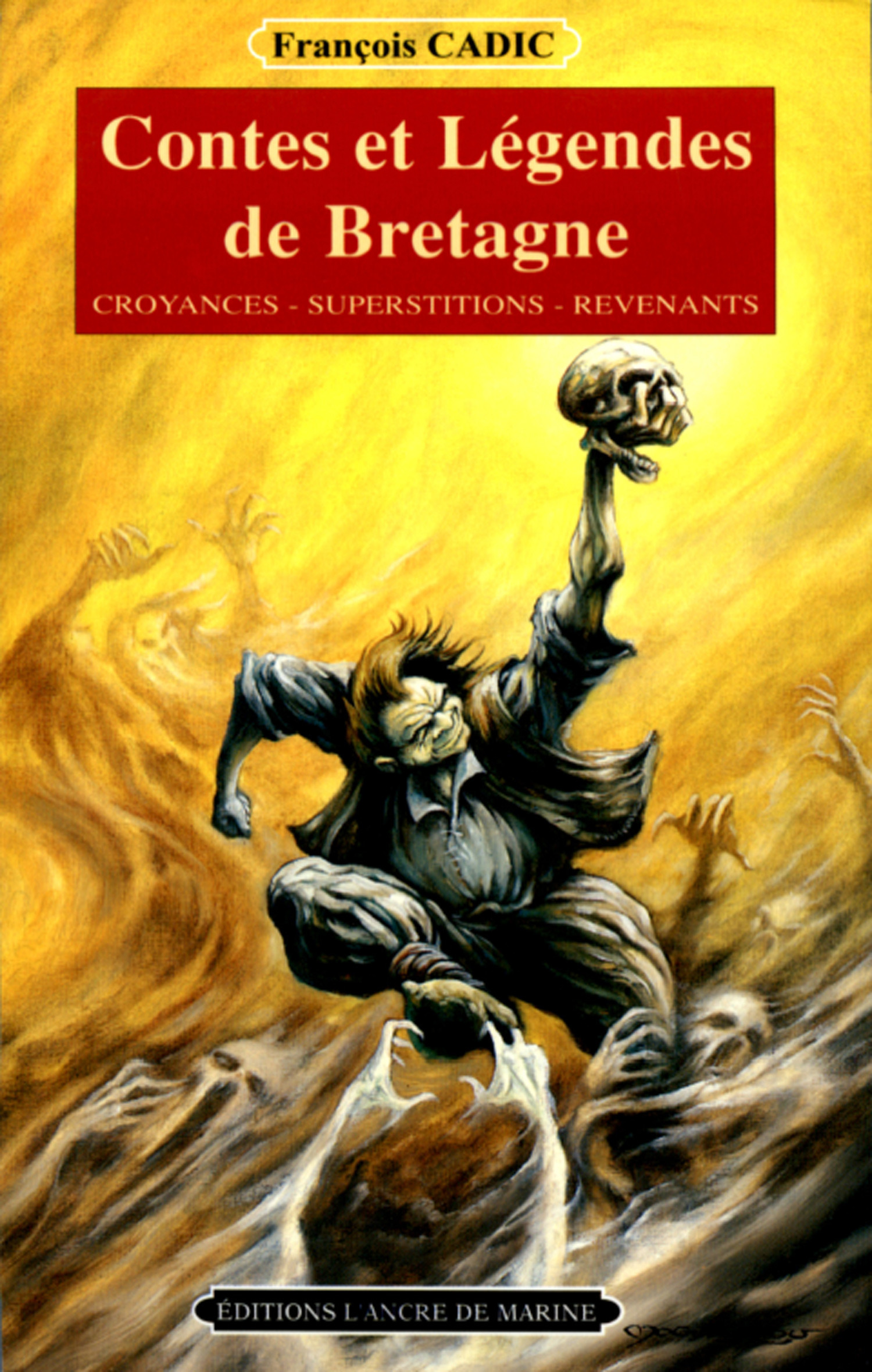 ebook cover of Contes et légendes de Bretagne, by Cadic Francois