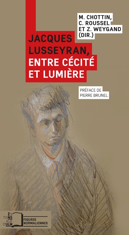 Couverture ebook de Jacques Lusseyran, entre cécité et lumière, de