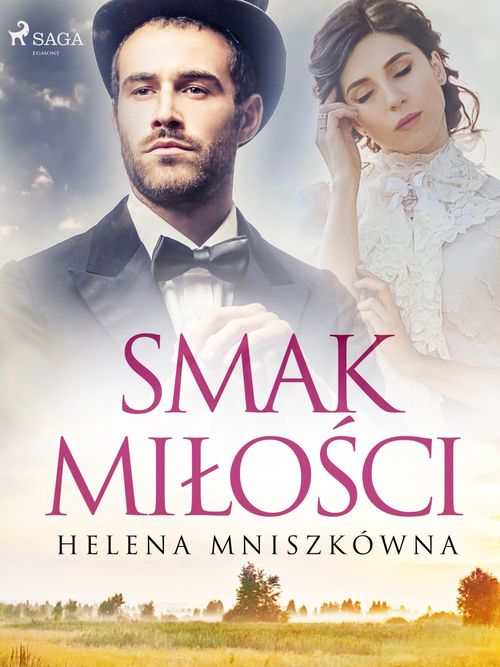 Couverture ebook de Smak milo´sci, de Helena Mniszkowna