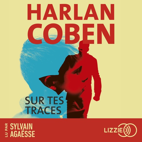 Couverture audiobook de Sur tes traces, de Harlan Coben