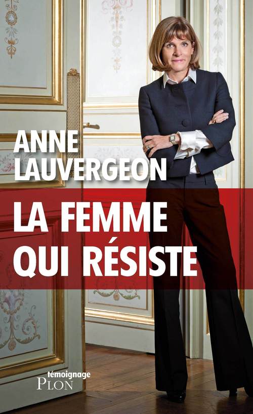 Couverture ebook de La femme qui résiste, de Anne Lauvergeon