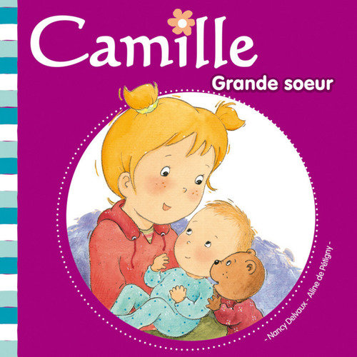 ebook cover of Camille grande soeur T20, by Nancy Delvaux, Aline de Pétigny