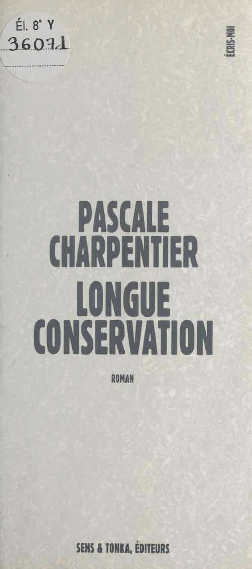 Couverture ebook de Longue conservation, de Charpentier/Pas