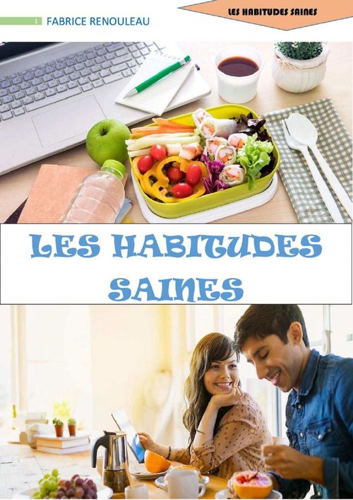 Couverture ebook de Les habitudes saines, de Fabrice Renouleau