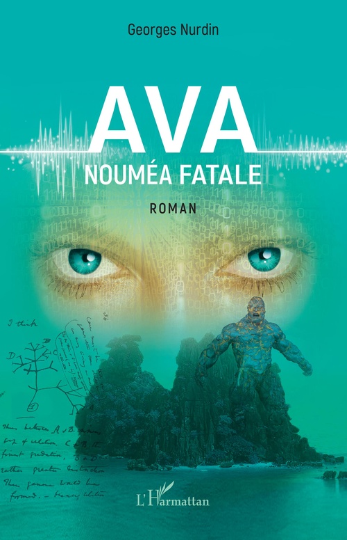 ebook cover of Ava, Nouméa fatale, by Georges Nurdin