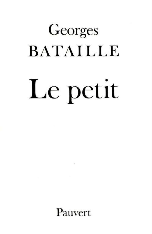 ebook cover of Le Petit, by Georges Bataille