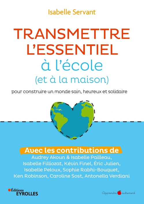 Couverture ebook de Transmettre l'essentiel à l'école (et à la maison), de Isabelle Servant