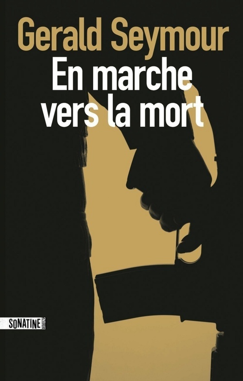 Couverture ebook de En marche vers la mort, de Gerald Seymour