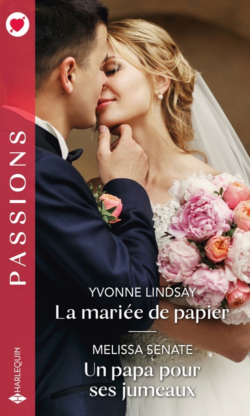 ebook cover of La mariée de papier - Un papa pour ses jumeaux, by Yvonne Lindsay, Melissa Senate
