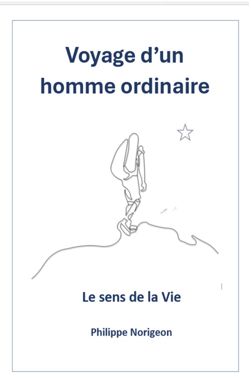 ebook cover of Voyage d'un homme ordinaire, tome 3, by Philippe Norigeon